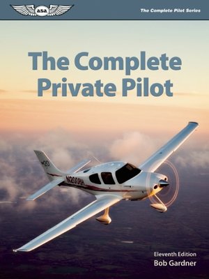 cover image of The Complete Private Pilot